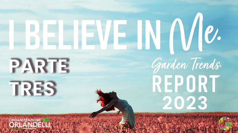 Garden Trends Report 2023 - Parte Tres