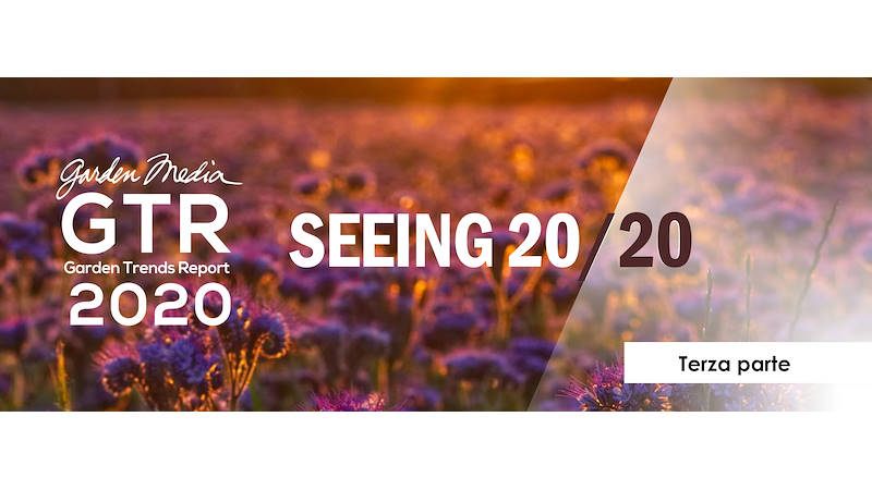I trends 2020 del settore Garden - Terza parte