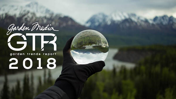 Garden Trends Report 2018 - Première Partie