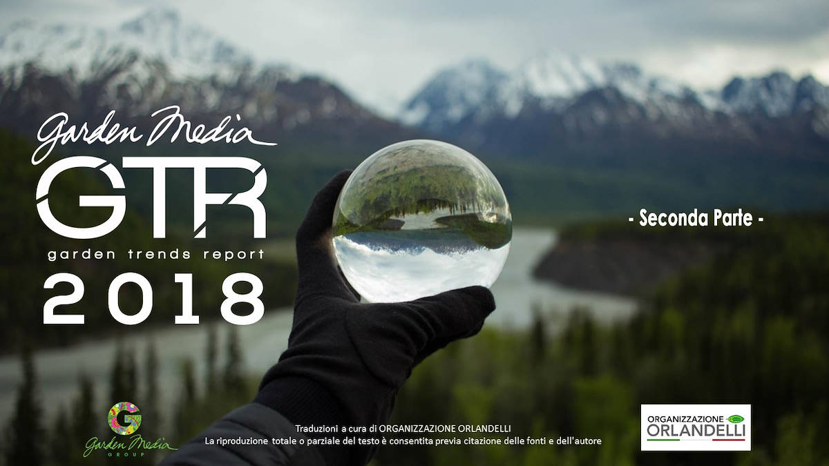 GARDEN TRENDS REPORT 2018 - seconda parte